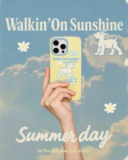 WALKIN’ON SUNSHINE CASE